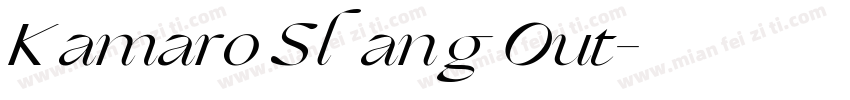 Kamaro Slang Out字体转换